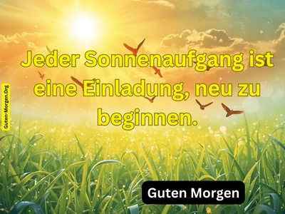 Guten Morgen Bild mit Spruch - Schönen Tag